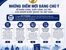 NHỮNG ĐIỂM MỚI ĐÁNG CHÚ Ý VỀ NHẬP CẢNH, XUẤT CẢNH, CƯ TRÚ CỦA NGƯỜI NƯỚC NGOÀI TẠI VIỆT NAM